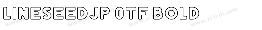 LINESeedjP 0TF Bold字体转换